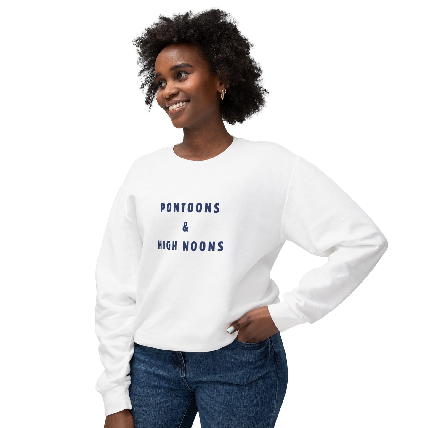 Pontoons and High Noons Unisex Lightweight Crewneck Sweatshirt