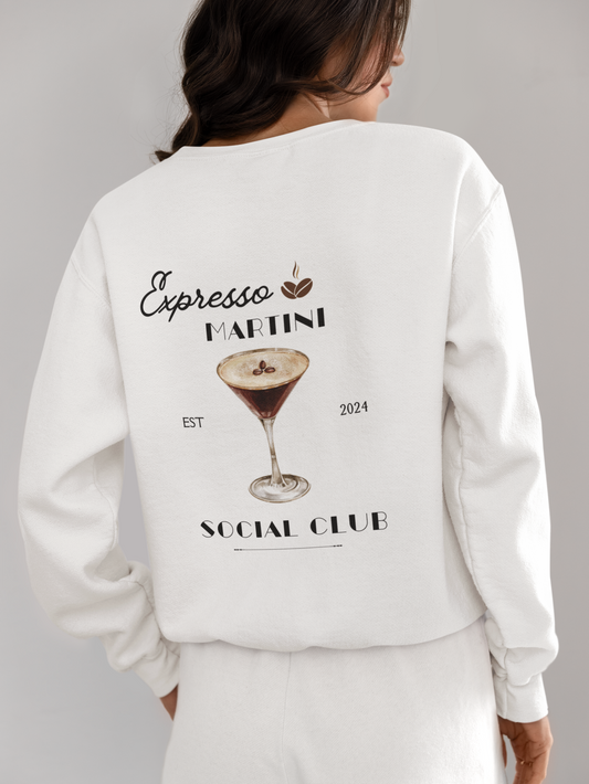 Expresso Martini Social Club Sweatshirt